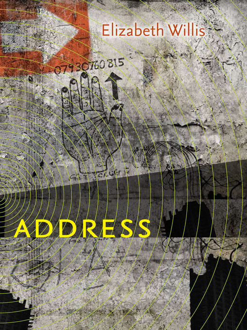 Title details for Address by Elizabeth Willis - Available